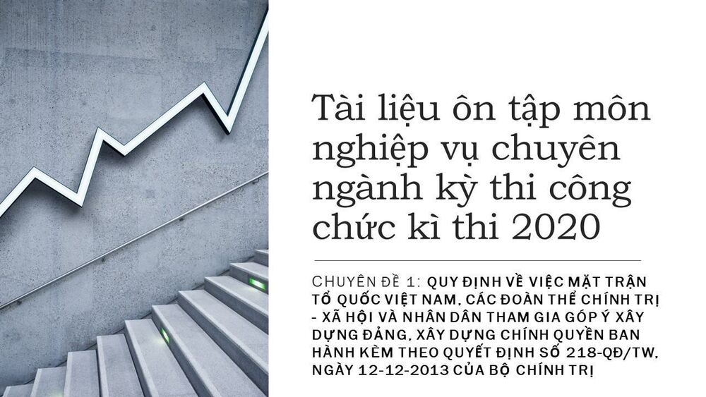 Tài liệu ôn tập môn nghiệp vụ chuyên ngành đối với người dự thi vào cơ quan Mặt trận Tổ quốc Việt Nam - Chuyên đề 2 - Phần 3