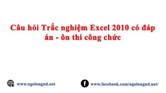 Câu hỏi Trắc nghiệm Excel có đáp án