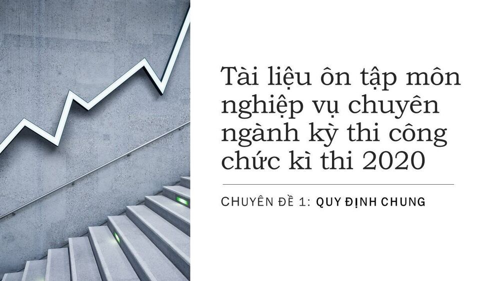 Tài liệu ôn tập môn nghiệp vụ chuyên ngành đối với người dự thi vào cơ quan Mặt trận Tổ quốc Việt Nam - Chuyên đề 2 - Phần 1