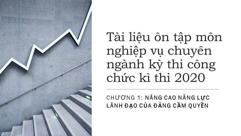 Tài liệu ôn tập môn nghiệp vụ chuyên ngành kỳ thi công chức kì thi 2020- Chuyên đề 1- Phần 2