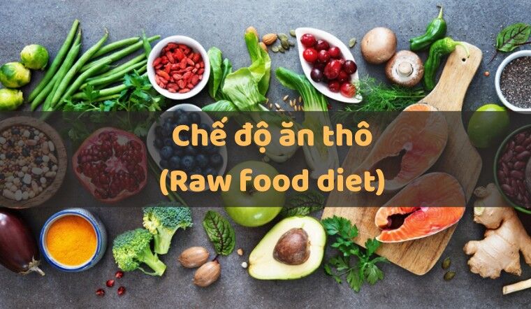 Những thực phẩm nên và không nên tiêu thụ trong chế độ ăn thô thải độc là gì?