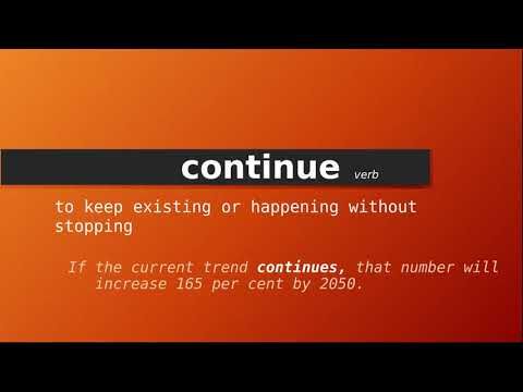 Continue dịch ra Tiếng Việt là gì?