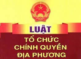 Câu hỏi trắc nghiệm Luật tổ chức Chính quyền địa phương ôn thi công chức thuế, kho bạc, hành chính
