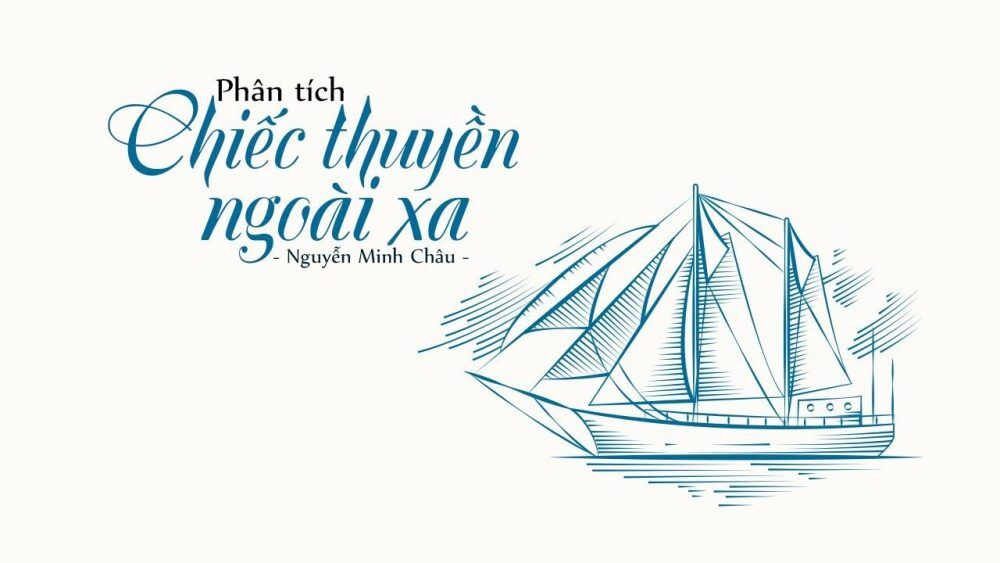 Chiếc thuyền ngoài xa