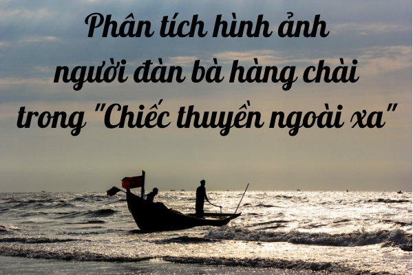 phân tích người đàn bà hàng chài