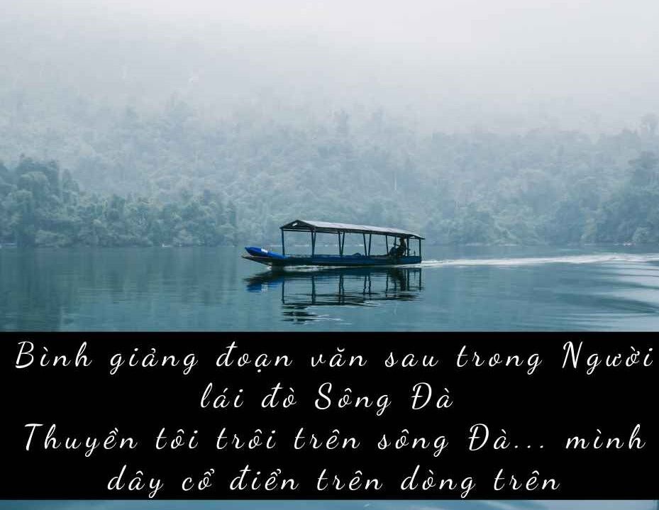 Thuyền tôi trôi trên Sông Đà...trên dòng trên
